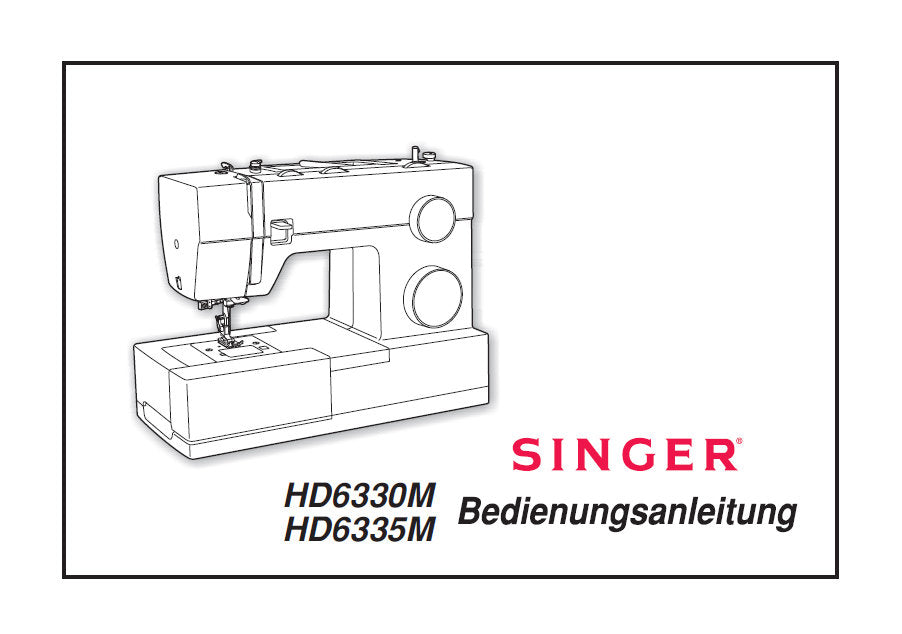 SINGER HD6330M HD6335M NAHMASCHINE BEDIENUNGSANLEITUNG 39 SEITE DEUTSCH