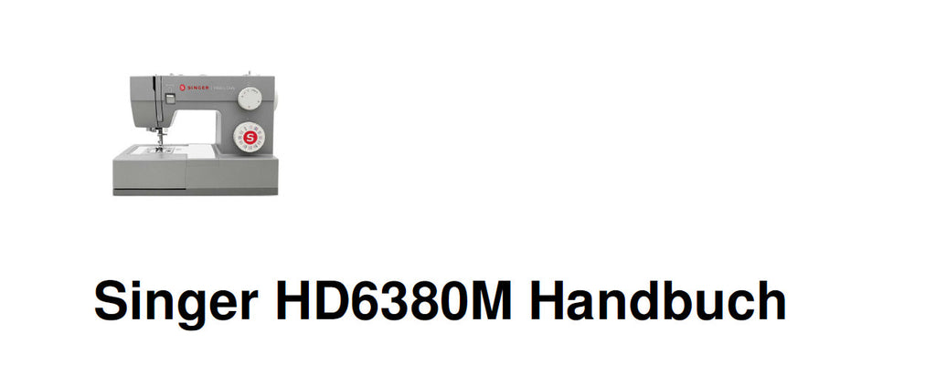 SINGER HD6380M NAHMASCHINE HANDBUCH 36 SEITE SEUTSCH