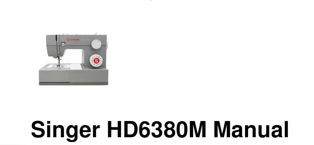 SINGER HD6380M SEWING MACHINE INSTRUCTION MANUAL 36 PAGES IN ENGLISH