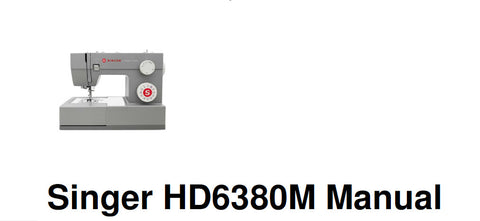 SINGER HD6380M SEWING MACHINE INSTRUCTION MANUAL 36 PAGES IN ENGLISH