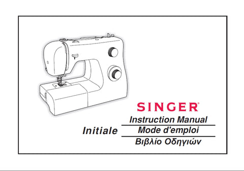 SINGER INITIALE SEWING MACHINE MACHINE A COUDRE INSTRUCTION MANUAL MODE D'EMPLOI 82 PAGES ENG FRANC