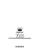 SINGER IMPERIAL 7005 SEWING MACHINE OWNERS MANUAL 49 PAGES ENGLISH