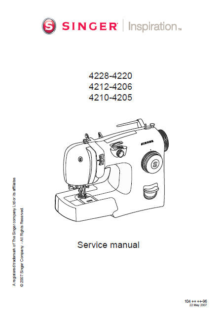 SINGER INSPIRATION 4228 4220 4212 4206 4210 4205 SEWING MACHINE SERVICE MANUAL 46 PAGES ENGLISH