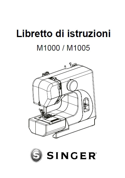 SINGER M1000 M1005 MACCHINA DA CUCIRE LIBRETTO DI ISTRUZIONI 23 PAGES ITAL