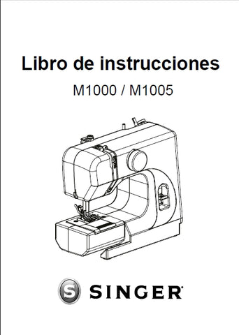 SINGER M1000 M1005 MAQUINA DE COSER LIBRO DE INSTRUCCIONES 23 PAGINA ESP