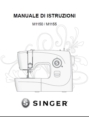 SINGER M1150 M1155 MACCHINA DA CUCIRE MANUALE DI ISTRUZIONI 24 PAGES ITAL