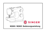 SINGER M2600 M2605 NAHMASCHINE BEDIENUNGSANLEITUNG 40 SEITE DEUTSCH