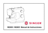 SINGER M2600 M2605 MAQUINA DE COSER MANUAL DE INSTRUCCIONES 40 PAGINAS ESPANOL