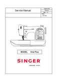 SINGER ONE PLUS SEWING MACHINE SERVICE MANUAL 43 PAGES ENGLISH