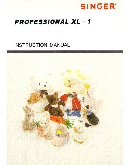 SINGER PROFESSIONAL XL-1 SEWING MACHINE INSTRUCTION MANUAL 52 PAGES ENGLISH