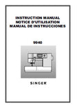 SINGER QUANTUM 9940 SEWING MACHINE MAQUINA DE COSER MACHINE A COUDRE INSTRUCTION BOOK MANUAL DE INSTRUCCIONES NOTICE D'UTILISATION 98 PAGES ENG  ESP FRANC