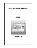 SINGER QUANTUM STYLIST 9960 SEWING MACHINE INSTRUCTION MANUAL 63 PAGES ENGLISH