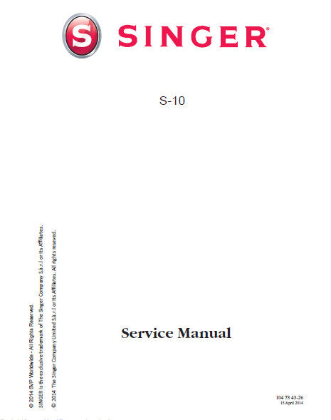 SINGER S-10 SEWING MACHINE SERVICE MANUAL 34 PAGES ENGLISH