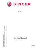 SINGER S-10 SEWING MACHINE SERVICE MANUAL 34 PAGES ENGLISH