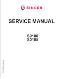 SINGER S0100 S0105 SEWING MACHINE SERVICE MANUAL 32 PAGES ENGLISH