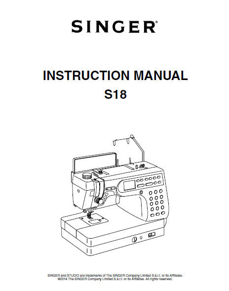 SINGER S18 SEWING MACHINE INSTRUCTION MANUAL 82 PAGES ENGLISH