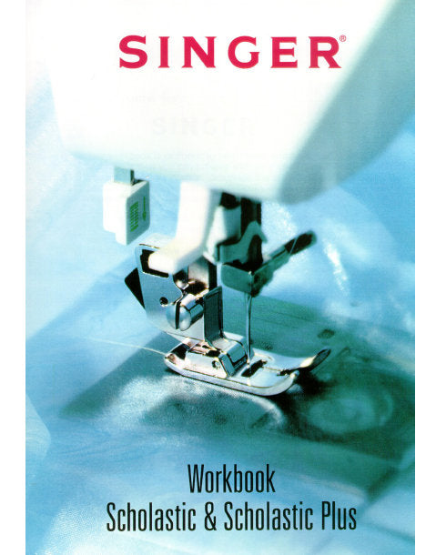 SINGER SCHOLASTIC SCHOLASTIC PLUS SEWING MACHINE WORKBOOK 63 PAGES ENGLISH