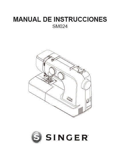 SINGER SM024 MAQUINA DE COSER MANUAL DE INSTRUCCIONES 37 PAGINAS ESPANOL