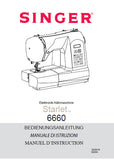 SINGER STRALET 6660 NAHMASCHINE MACCHINA DA CUCIRE MACHINE A COUDRE BEDIENUNGSANLEITUNG MANUALE DI STRUZIONI MANUEL D'INSTRUCTION 79 SEITE/PAGES DEUT IT FRANC
