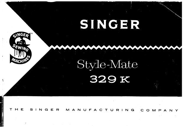 SINGER STYLE-MATE 329K SEWING MACHINE INSTRUCTION BOOK 56 PAGES ENGLISH