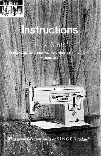 SINGER STYLE-MATE 348 SEWING MACHINE INSTRUCTIONS 74 PAGES ENGLISH