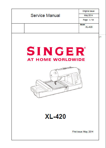 SINGER XL-420 SEWING MACHINE SERVICE MANUAL 64 PAGES ENGLISH