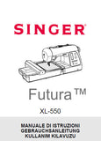 SINGER XL-550 FUTURA NAHMASCHINE/MACCHINA DA CUCIRE GEBRAUCHSANLEITUNG/MANUALE DI ISTRUZIONI 128 SEITE/PAGINE DEUT ITAL
