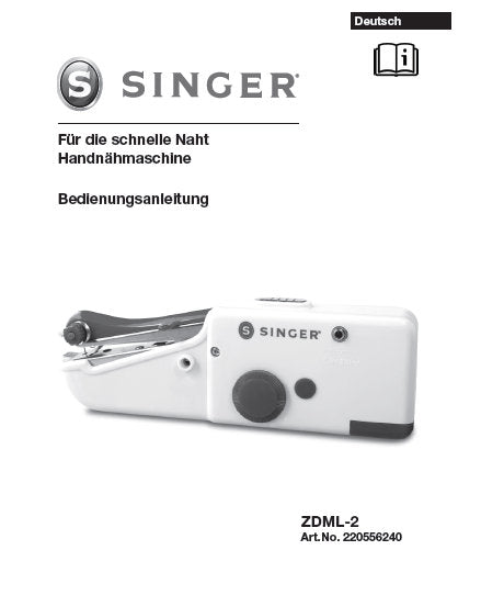 SINGER ZML-2 HAND NAHMASCHINE BEDIENUNGSANLEITUNG 11 SEITE DEUTSCH