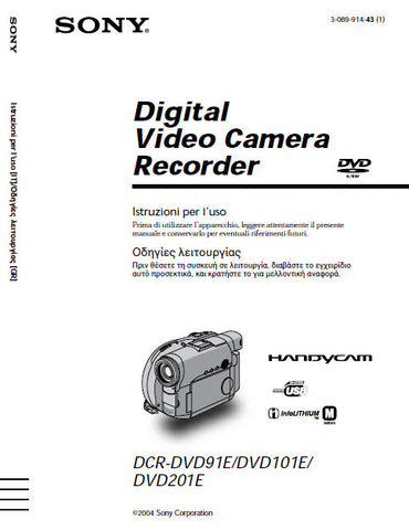 SONY DCR-DVD91E DCR-DVD101E DCR-DVD201E HANDYCAM DIGITAL VIDEO CAMERA RECORDER ISTRUZIONI PER L'USO 296 PAGES ITAL GR