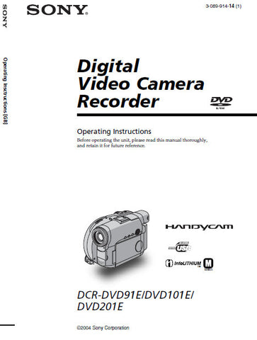SONY DCR-DVD91E DCR-DVD101E DCR-DVD201E HANDYCAM DIGITAL VIDEO CAMERA RECORDER OPERATING INSTRUCTIONS 148 PAGES ENG
