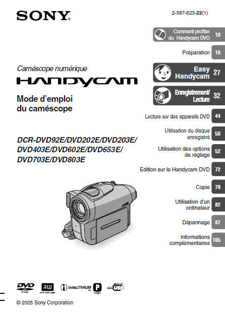 SONY DCR-DVD92E 202E 203E 403E 602E 653E 703E 803E HANDYCAM DIGITAL VIDEO CAMERA RECORDER MODE D'EMPLOI 120 PAGES FRANC