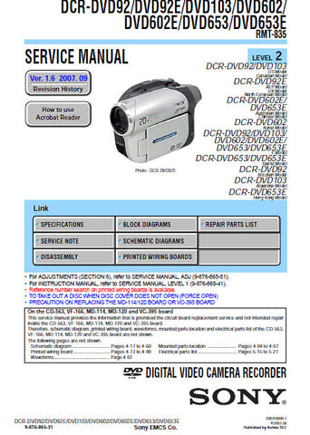 SONY DCR-DVD92 92E DCR-DVD103 DCR-DVD602 602E DCR-DVD653 653E DIGITAL VIDEO CAMERA RECORDER SERVICE MANUAL 70 PAGES ENG