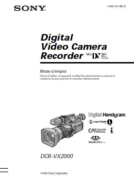 SONY DCR-VX2000 DIGITAL VIDEO CAMERA RECORDER MODE D'EMPLOI 172 PAGES FRANC