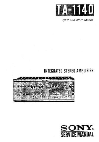 SONY TA-1140 INTEGRATED STEREO AMPLIFIER SERVICE MANUAL 32 PAGES ENG