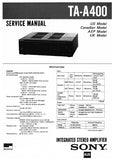 SONY TA-A400 INTEGRATED STEREO AMPLIFIER SERVICE MANUAL 19 PAGES ENG