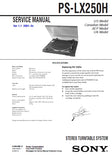 SONY PS-LX250H STEREO TURNTABLE SYSTEM SERVICE MANUAL 5 PAGES ENG