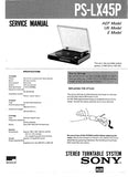 SONY PS-LX45P STEREO TURNTABLE SYSTEM SERVICE MANUAL INC SCHEM DIAGS 7 PAGES ENG