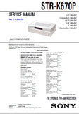 SONY STR-K670P FM STEREO FM AM RECEIVER SERVICE MANUAL INC SCHEMATIC DIAGRAMS 48 PAGES ENG