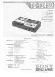 SONY TC-134SD STEREO CASSETTE-CORDER SERVICE MANUAL INC SCHEM DIAGS 45 PAGES ENG