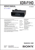 SONY XDR-F1HD FM AM DIGITAL TUNER SERVICE MANUAL INC SCHEM DIAGS 28 PAGES ENG