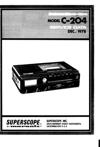 SUPERSCOPE C-204 PROFESSIONAL CASSETTE RECORDER SERVICE DATA INC SCHEMATIC DIAGRAMS 32 PAGES ENG