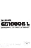 SUZUKI GS1000G/L MOTORCYCLE SUPPLEMENTARY SERVICE MANUAL 109 PAGES ENG