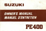 SUZUKI PE400 MOTORCYCLE MOTO OWNERS MANUAL MANUEL D'ENTRETIEN 114 PAGES ENG FRANC