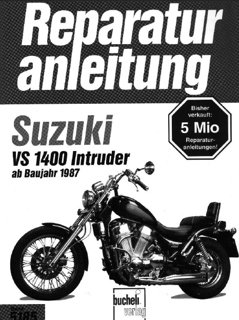 SUZUKI VS1400 INTRUDER MOTORRAD REPARATURANLEITUNG 98 SEITE DEUT