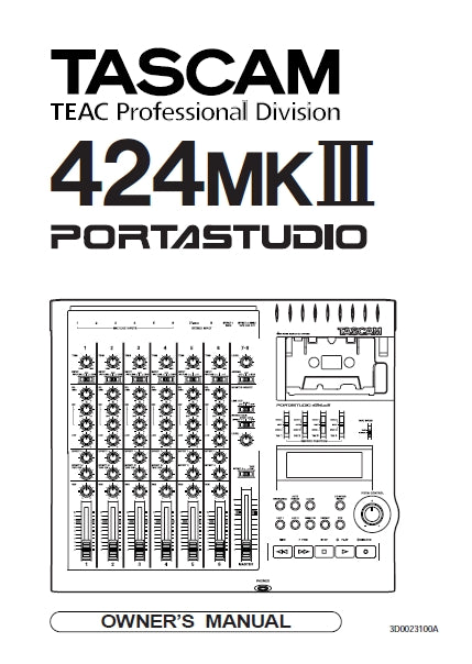TASCAM 424MKIII PORTASTUDIO OWNER'S MANUAL 48 PAGES ENGLISH