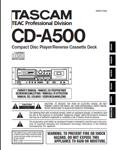 TASCAM CD-A500 CD PLAYER/REVERSE CASSETTE DECK OWNER'S MANUAL INC TRSHOOT GUIDE 17 PAGES ENG