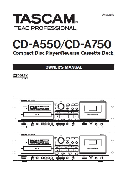 TASCAM CD-A550 CD-A750 CD PLAYER/REVERSE CASSETTE DECK OWNER'S MANUAL INC TRSHOOT GUIDE 52 PAGES ENG