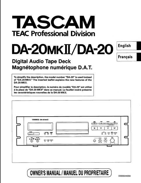 TASCAM DA-20MKII DA-20 DIGITAL AUDIO TAPE DECK MAGNETOPHONE NUMERIQUE D.A.T OWNER'S MANUAL MANUEL DU PROPRIETAIRE 56 PAGES ENG FRANC