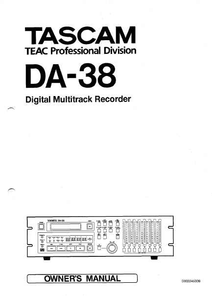 TASCAM DA-38 DIGITAL MULTITRACK RECORDER OWNER'S MANUAL 37 PAGES ENGLISH