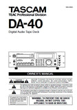 TASCAM DA-40 DIGITAL AUDIO TAPE DECK OWNER'S MANUAL INC BLOCK DIAGRAM 34 PAGES ENG